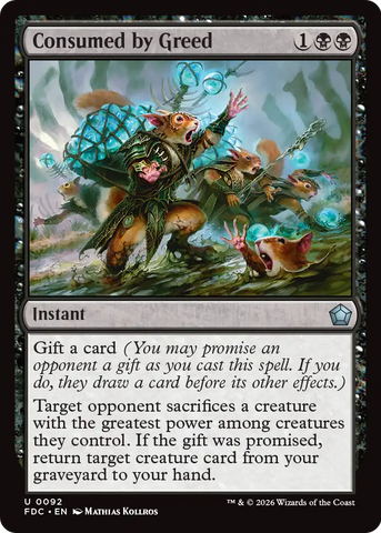 Consumed by Greed [Foundations Commander]
