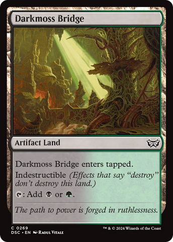 Darkmoss Bridge [Duskmourn: House of Horror Commander]